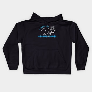 I hear in Digital | Cochlear Implant Kids Hoodie